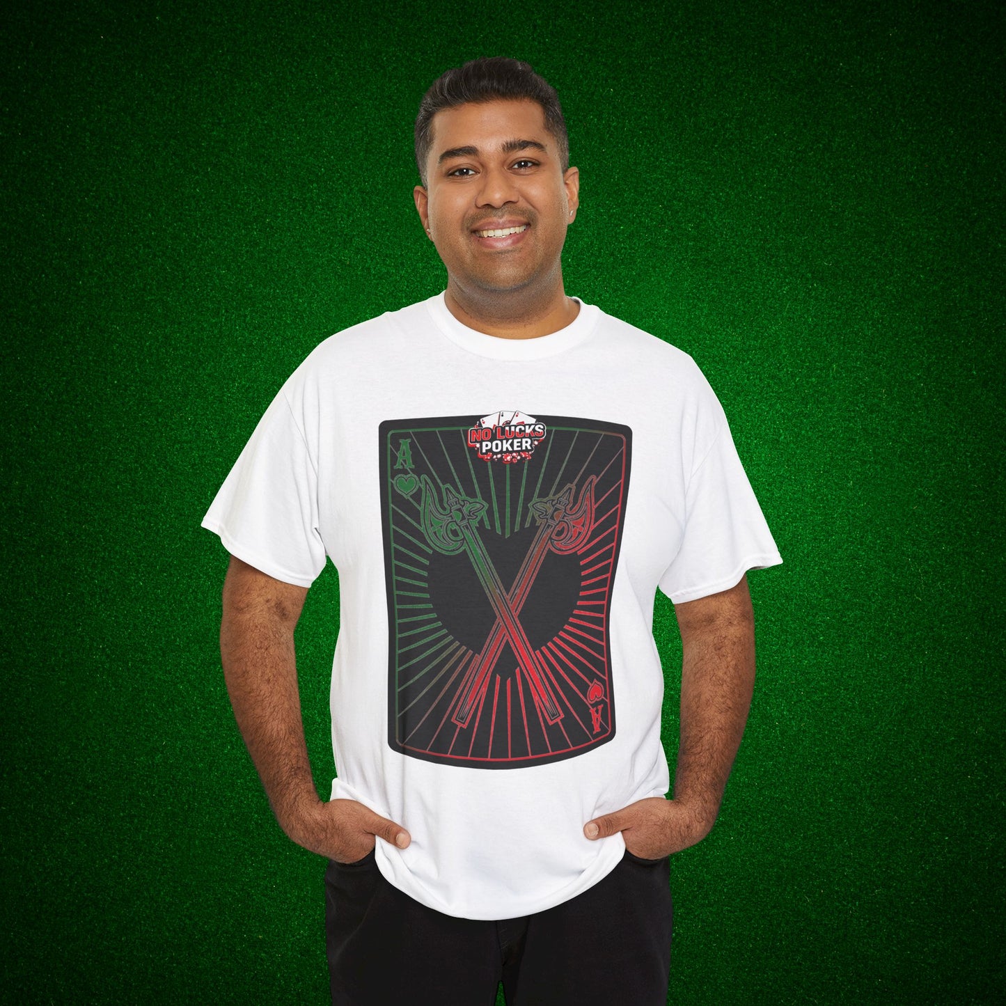 No Lucks Given Ace of Hearts card with two big axes Green Red Poker T-Shirt Must have Good Luck All-in