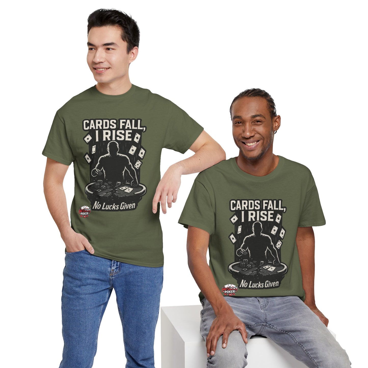 Cards Fall, I Rise Poker T-Shirt | Zero Lucks – Rise Above