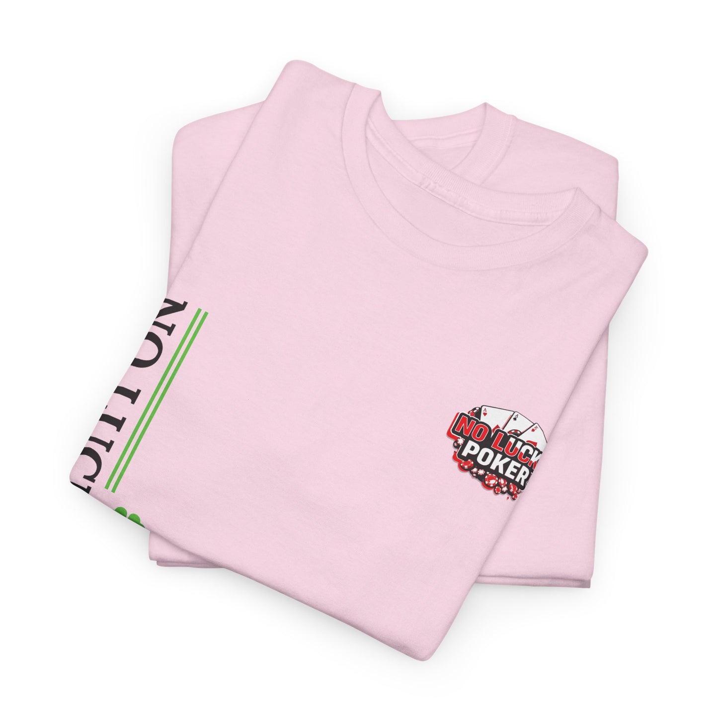 No Lucks Given – Signature Logo Poker Tee (All In Edition)