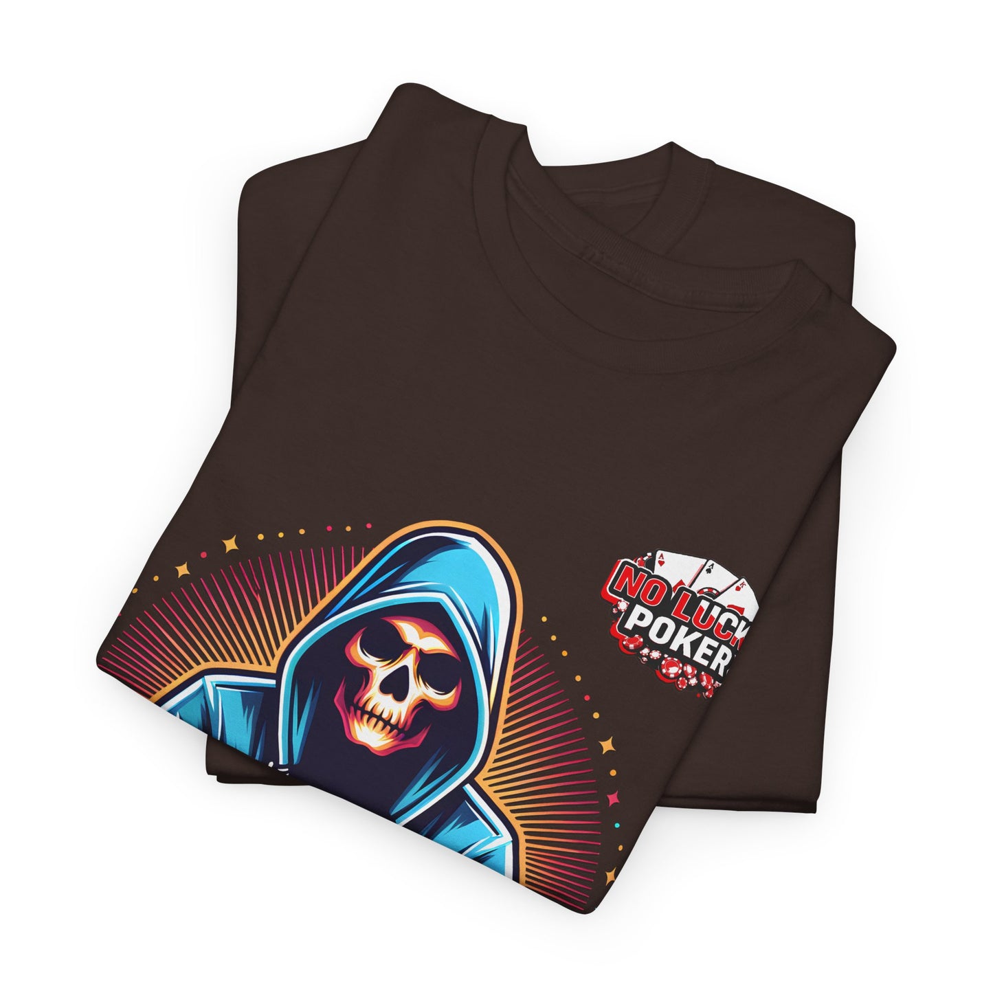 Poker Player with Skull at Poker Table 0 Lucks Given Unisex heavy cotton tee Poker Apparel