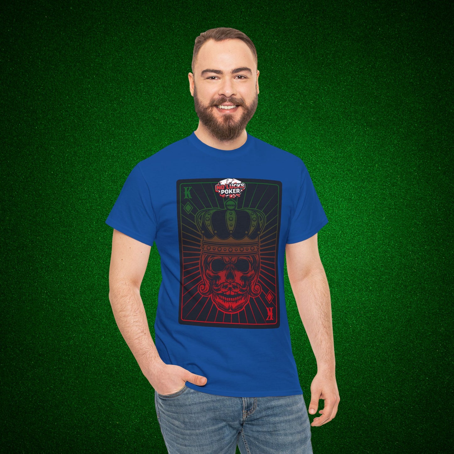 No Lucks Given Royal Skull King of Diamonds Red and Green Poker T-Shirt Must have Good Luck All-in