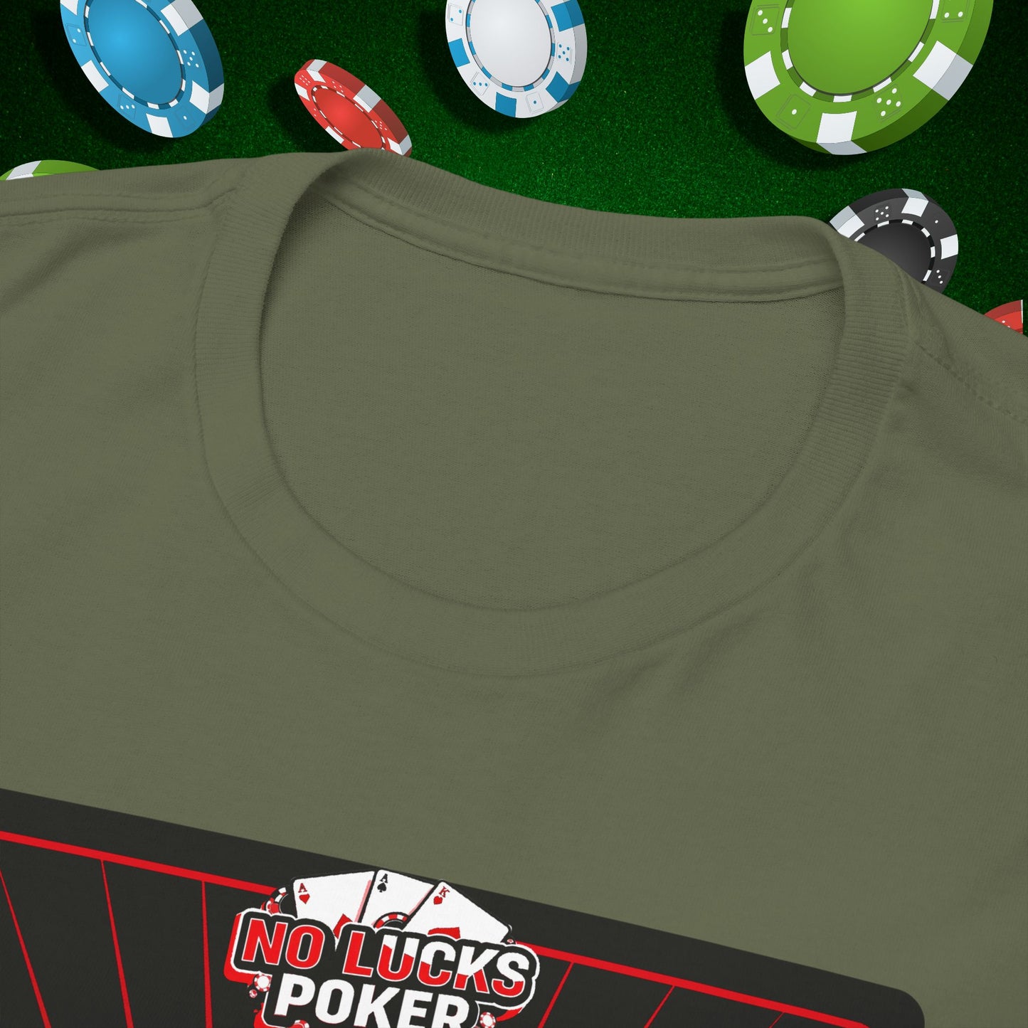 No Lucks Given Ace of Clubs card with two big axes Red Green Poker T-Shirt Must have Good Luck All-in