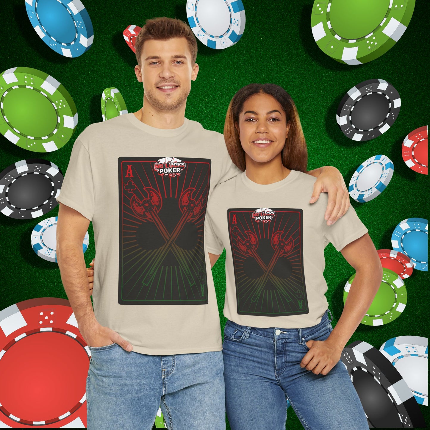 No Lucks Given Ace of Clubs card with two big axes Red Green Poker T-Shirt Must have Good Luck All-in